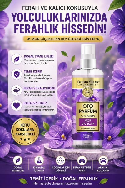 DERMO CLEAN ÇİÇEK ÖZLÜ MOR ÇİÇEK KOKULU OTO PARFÜM 100 ML